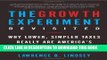Ebook The Growth Experiment Revisited: Why Lower, Simpler Taxes Really Are America s Best Hope for