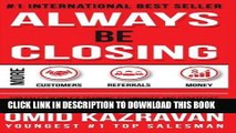 Ebook Always Be Closing: Top Sales People s Training Techniques and strategies to Learn How to