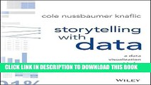 Best Seller Storytelling with Data: A Data Visualization Guide for Business Professionals Free