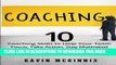Best Seller Coaching: 10 Coaching Skills to Help Your Team Focus, Take Action, Stay Motivated and