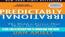 Ebook Predictably Irrational, Revised and Expanded Edition: The Hidden Forces That Shape Our