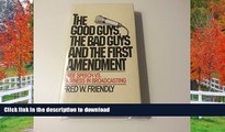 READ  The good guys, the bad guys, and the first amendment: Free speech vs. fairness in
