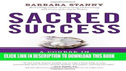Best Seller Sacred Success: A Course in Financial Miracles Free Read