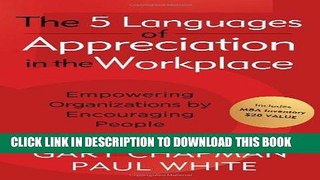 Best Seller The 5 Languages of Appreciation in the Workplace: Empowering Organizations by