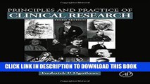 Best Seller Principles and Practice of Clinical Research, Third Edition Free Read