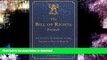 FAVORITE BOOK  The Bill of Rights Primer: A Citizen s Guidebook to the American Bill of Rights