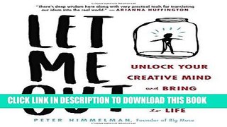 [PDF] Let Me Out: Unlock Your Creative Mind and Bring Your Ideas to Life Popular Collection