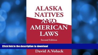 FAVORITE BOOK  Alaska Natives   American Laws FULL ONLINE
