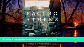 Best book  Facing Athens: Encounters with the Modern City BOOOK ONLINE