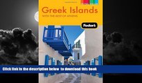 liberty books  Fodor s Greek Islands, 2nd Edition: With Great Cruises and the Best of Athens