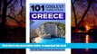 Best book  Greece: Greece Travel Guide: 101 Coolest Things to Do in Greece (Athens Travel Guide,