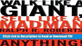 PDF Walk Like a Giant, Sell Like a Madman: America s #1 Salesman Shows You How to Sell Anything