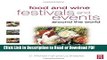 PDF Food and Wine Festivals and Events Around the World Book Online