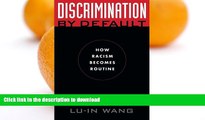 READ BOOK  Discrimination by Default: How Racism Becomes Routine (Critical America)  BOOK ONLINE