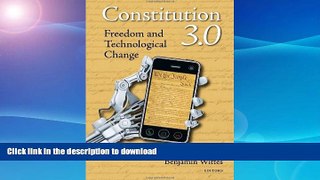 READ  Constitution 3.0: Freedom and Technological Change FULL ONLINE