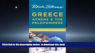 GET PDFbook  Rick Steves  Greece: Athens   the Peloponnese BOOOK ONLINE