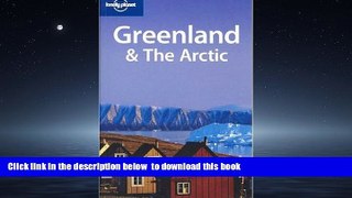 Best books  Greenland   The Arctic (Lonely Planet Travel Guides) BOOOK ONLINE