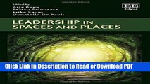 Read Leadership in Spaces and Places Free Books