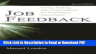 Read Job Feedback: Giving, Seeking, and Using Feedback for Performance Improvement (Applied