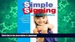READ  Simple Signing with Young Children: A Guide for Infant, Toddler, and Preschool Teachers