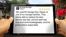 Mr Garage Door Repair Tempe Arizona IncredibleFive Star Review