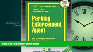 READ THE NEW BOOK Parking Enforcement Agent(Passbooks) (Career Examination Passbooks) BOOOK ONLINE