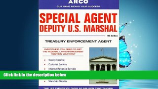 READ book Special Agent Deputy U.S. Marshal: Treasury Enforcement Agent (Special Agent, Us Deputy