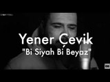 Yener Çevik - Bi Siyah Bi Beyaz // Groovypedia Studio Sessions