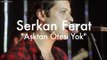 Serkan Ferat - Aşktan Ötesi Yok // Groovypedia Studio Sessions