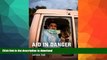 FAVORITE BOOK  Aid in Danger: The Perils and Promise of Humanitarianism (Pennsylvania Studies in