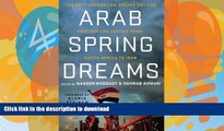 READ  Arab Spring Dreams: The Next Generation Speaks Out for Freedom and Justice from North