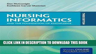 Ebook Nursing Informatics And The Foundation Of Knowledge Free Read
