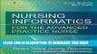 Best Seller Nursing Informatics for the Advanced Practice Nurse: Patient Safety, Quality,