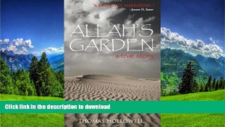 READ  Allah s Garden: A True Story of a Forgotten War in the Sahara Desert of Morocco  GET PDF