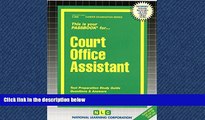 READ THE NEW BOOK Court Office Assistant(Passbooks) (Career Examination Series) BOOOK ONLINE