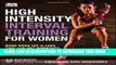 [PDF] High-Intensity Interval Training for Women: Burn More Fat in Less Time with HIIT Workouts