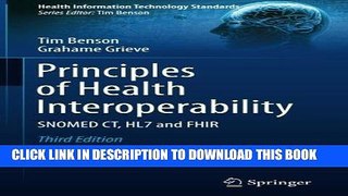 Best Seller Principles of Health Interoperability: SNOMED CT, HL7 and FHIR (Health Information