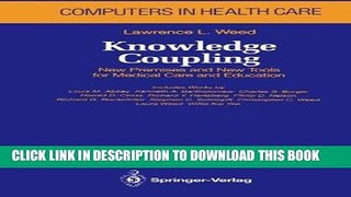 Best Seller Knowledge Coupling: New Premises and New Tools for Medical Care and Education (Health