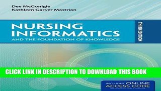 Ebook Nursing Informatics And The Foundation Of Knowledge Free Download