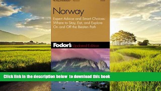 liberty book  Fodor s Norway, 5th Edition: Expert Advice and Smart Choices: Where to Stay, Eat,