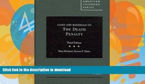 FAVORITE BOOK  Cases and Materials on the Death Penalty, 3d (American Casebook) (American