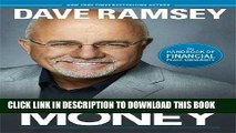 Ebook Dave Ramsey s Complete Guide to Money: The Handbook of Financial Peace University Free
