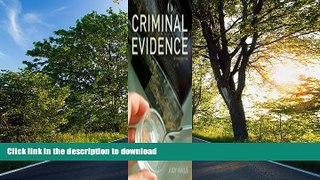 READ BOOK  Criminal Evidence 7th (seventh) edition FULL ONLINE