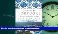 Read books  Journey to Portugal: In Pursuit of Portugal s History and Culture [DOWNLOAD] ONLINE