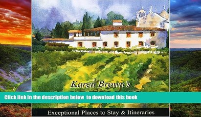 Best book  Karen Brown s Portugal 2010: Exceptional Places to Stay   Itineraries (Karen Brown s