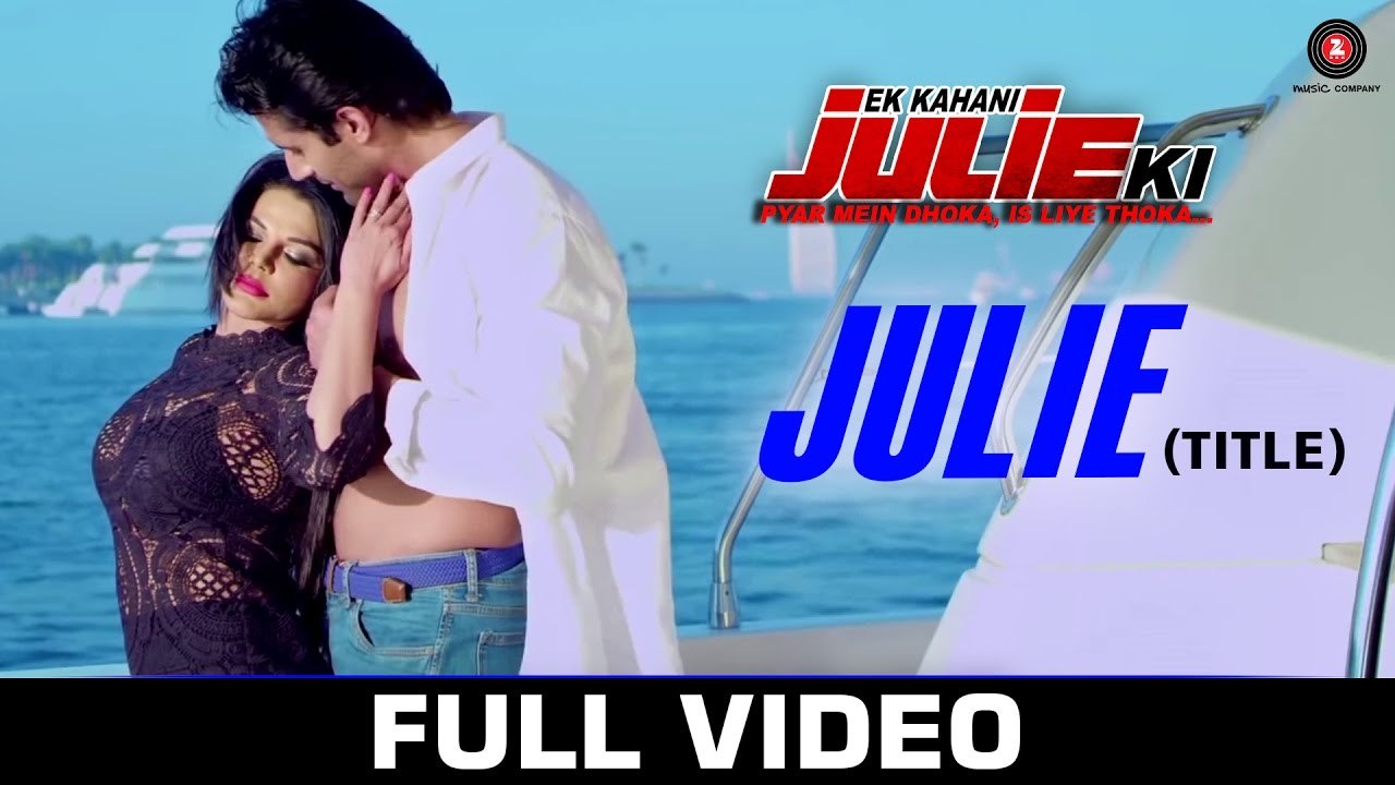 Julie (Title) - Ek Kahani Julie Ki - Rakhi Sawant & Amit Mehra - Usha Uttuph