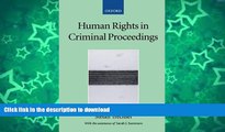 READ  Human Rights in Criminal Proceedings (Collected Courses of the Academy of European Law)