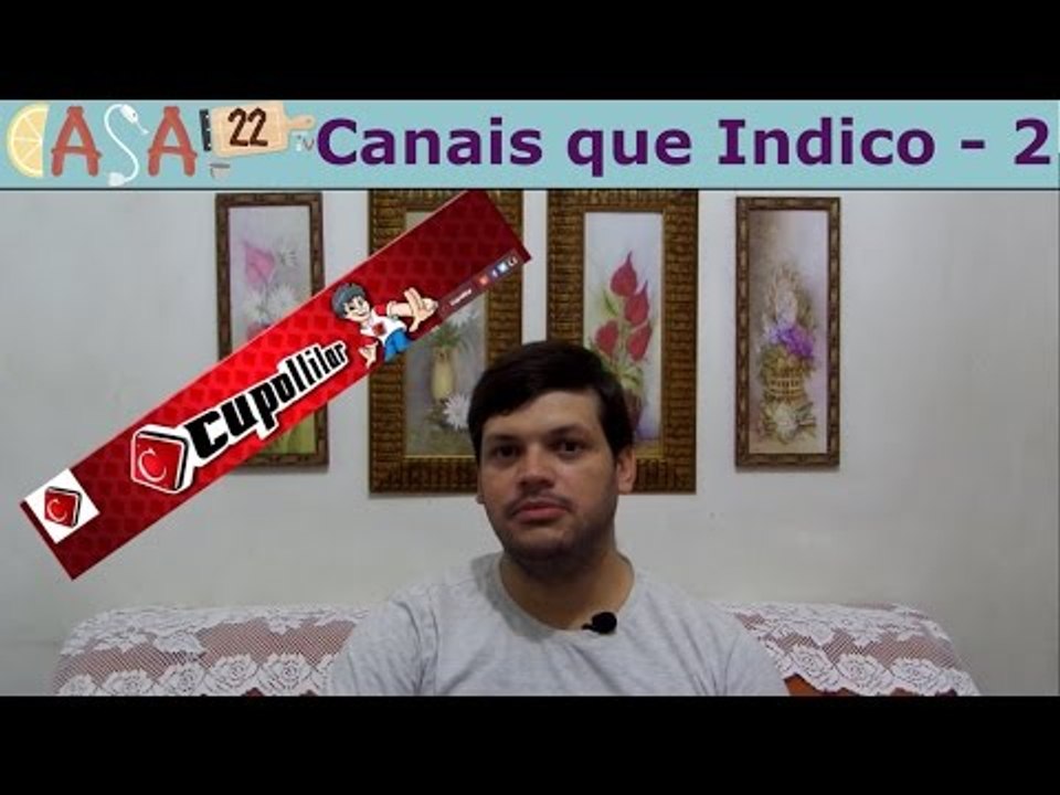 VEDA 14 - Canais que Indico 2 - #0055