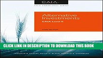 [PDF] Epub Alternative Investments: CAIA Level II (Caia Knowledge) Full Online