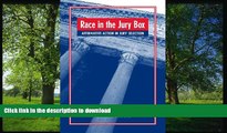 READ BOOK  Race in the Jury Box: Affirmative Action in Jury Selection (Suny Series in New